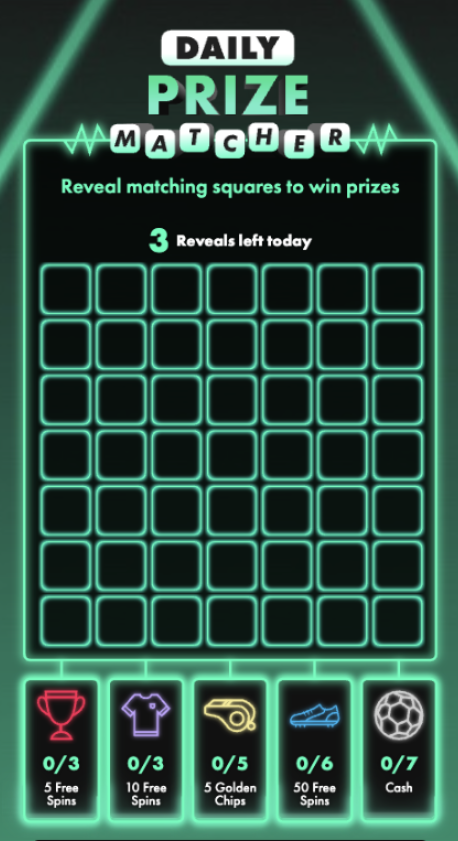 Bet365's prize matcher, a 7x7 grid that allows you to reveal 3 squares per day. Matching symbols earn prizes